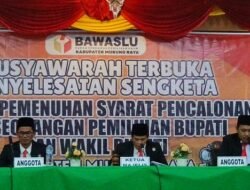 Bawaslu Mura Selesaikan Sengketa Antara Bacalon Independen Ahmad Tafruji – Pujo Sarwono dan KPU Murung Raya