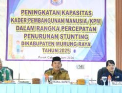 Pemkab Mura Berkomitmen Percepat Penurunan Stunting Lewat Kegiatan Peningkatan Kapasitas KPM